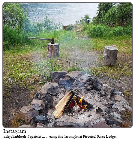 Camp fire last night at Firesteel River Lodge.